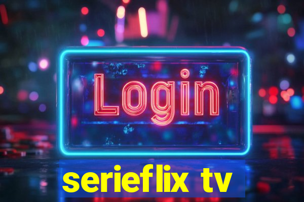 serieflix tv